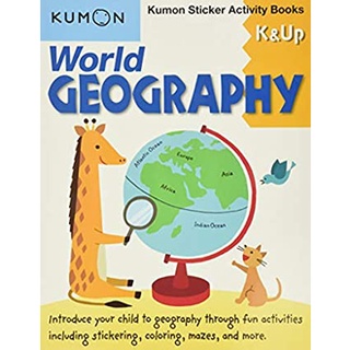 World Geography : Kumon Sticker Activity Books K &amp; Up หนังสือภาษาอังกฤษมือ1 (New)