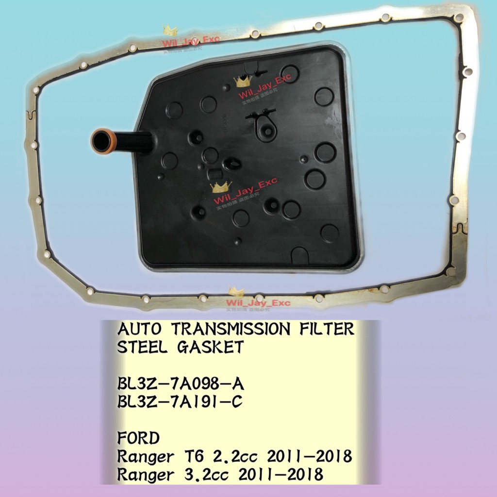 กรองอัตโนมัติ U601-21-500 FORD RANGER T6 2.2CC, 3,2CC AUTO TRANSMISSION FILTER และ STEEL GASKET BL3Z