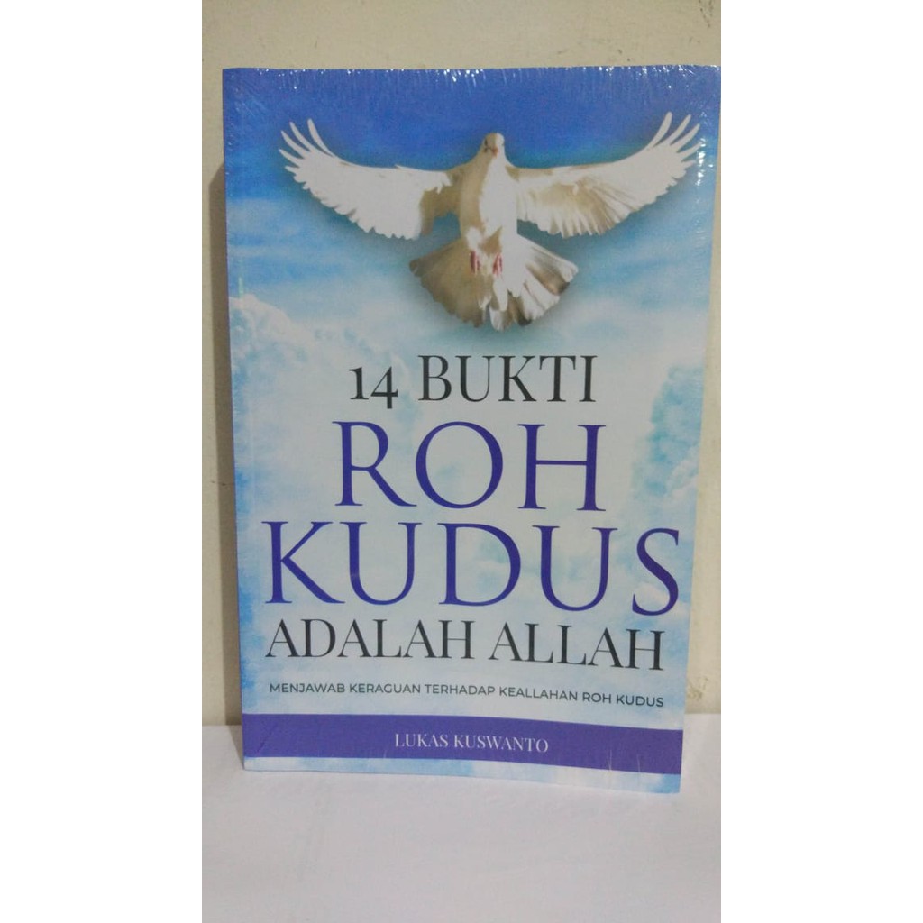 หนังสือต้นฉบับ..14 BUKTI ROH KUDUS THERE IS GOD...