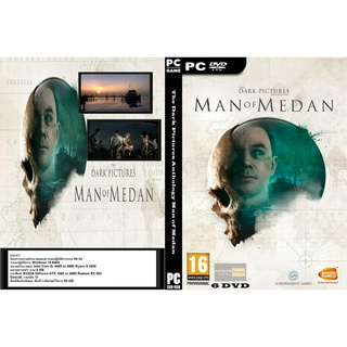 แผ่นเกมส์ PC The Dark Pictures Anthology Man of Medan (6DVD)