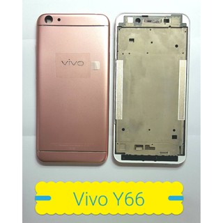 ขุดบอดี้Vivo Y66............