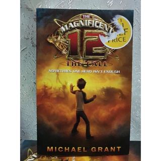 The Magnificent 12 ; The Call., by Michael Grant-4