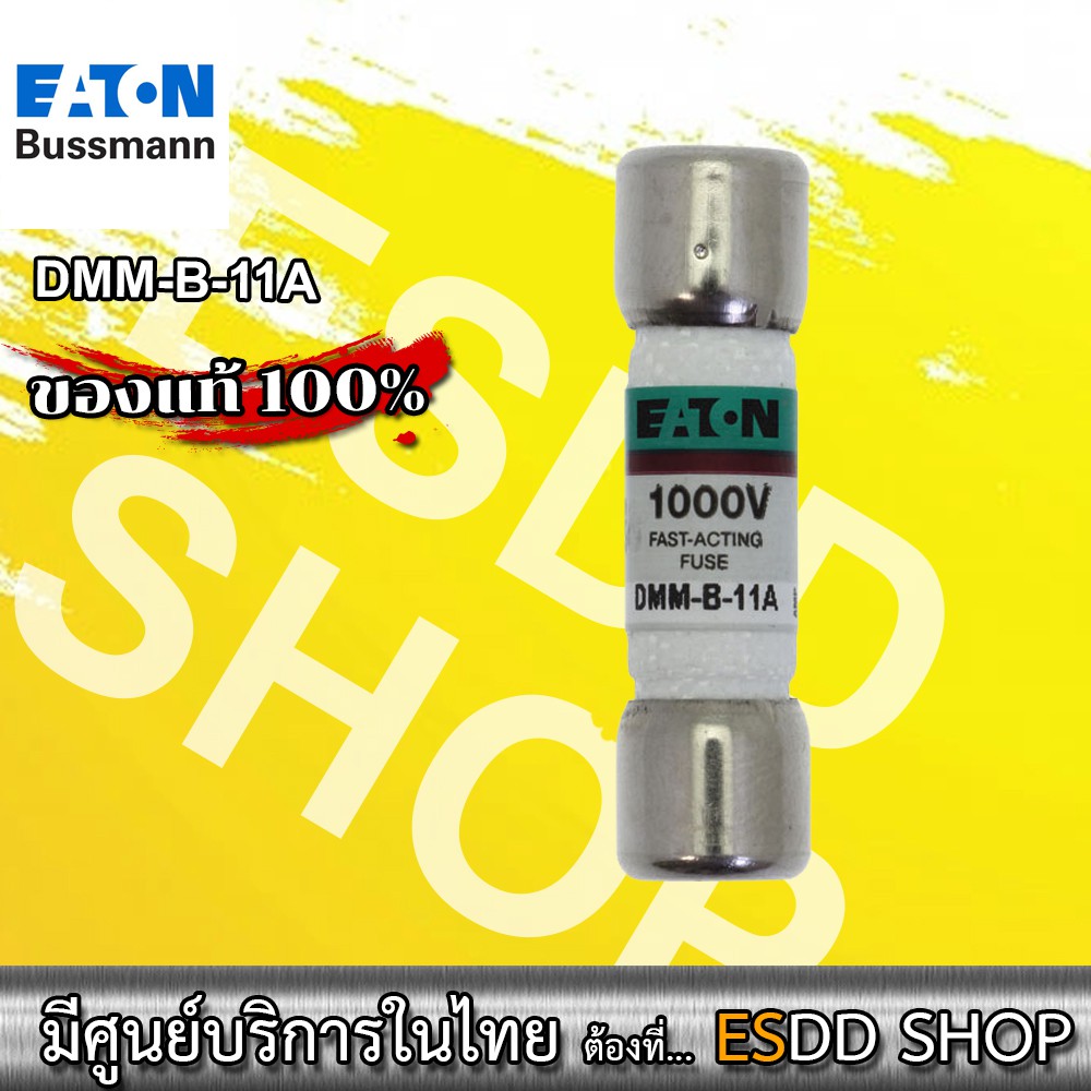 EATON BUSSMAN DMM-B-11A ฟิวส์เครื่องมือวัด Fast-Acting Ferrule Fuses ...