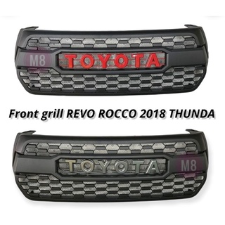 กระจังหน้า revo​ rocco​ 2018​ 2019​ ทรง​ Tacoma THUNDA front grill revo rocco 2108 2019