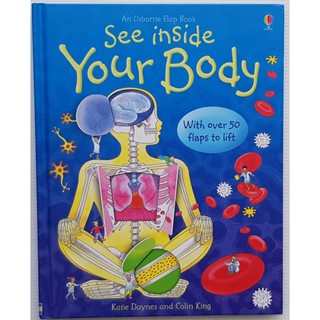 See Inside Your Body เหมาะสำหรับ 6 ขวบ+  Board book กระดาษแข็งทุกหน้า with flaps