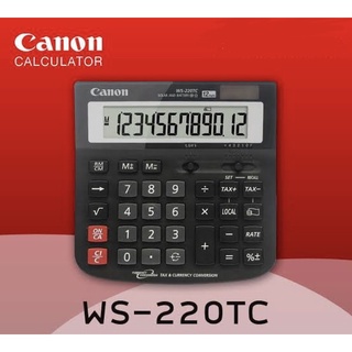 CANON เครื่องคิดเลข Calculate รุ่น WS-220TC - สีดำ ของแท้ 100% รับประกันศูนย์1ปี