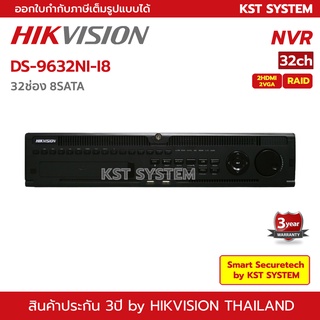 DS-9632NI-I8 Hikvision NVR 32ช่อง 8SATA