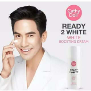 White Boosting Cream 75ml Cathy Doll Ready 2 White  เคที่ดอลล์ เรดี้ทูไวท์ ไวท์บูสติ้งครีมข