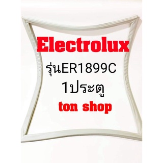 ขอบยางตู้เย็น Electrolux 1ประตู รุ่นER1899C