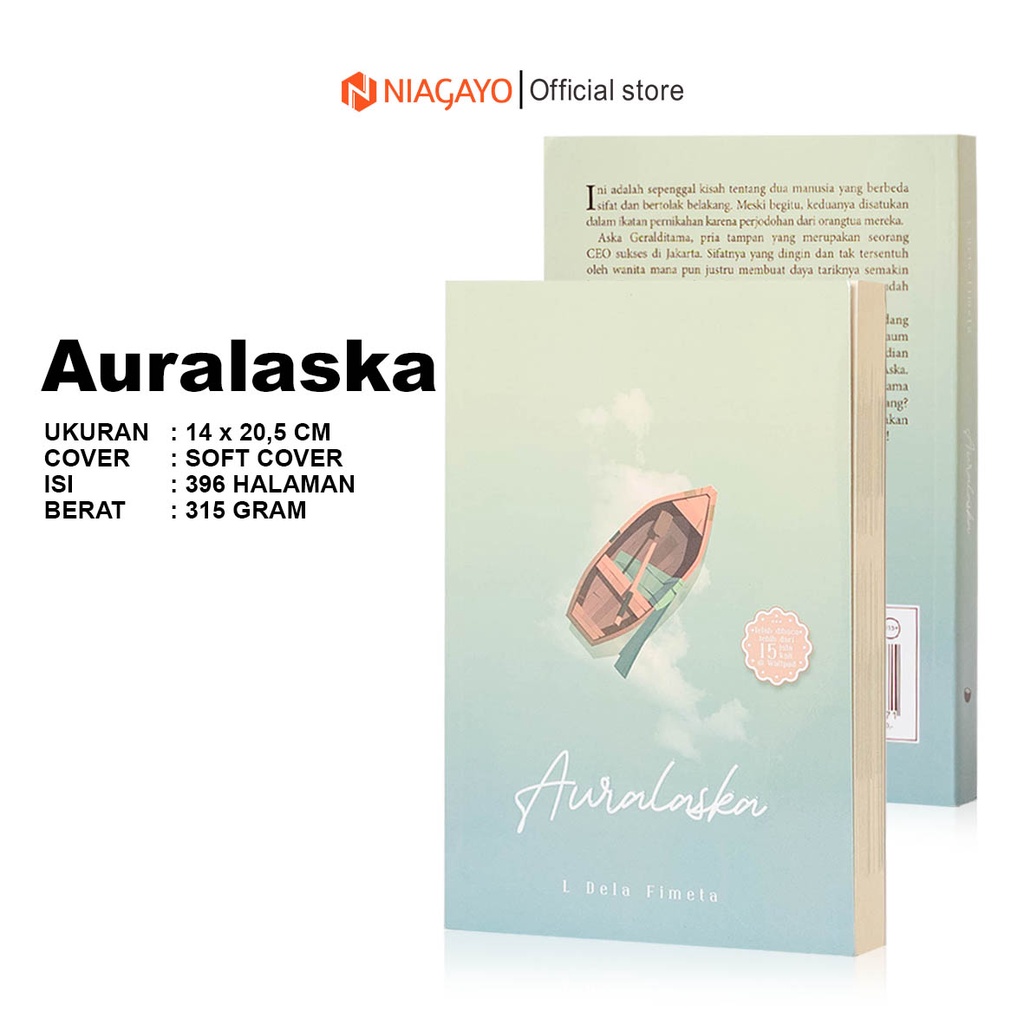 Wattpad Teen Novel Book Auralaska Karya l Dela Fimeta Soft Cover