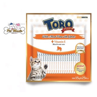 Toro Toro แมวเลีย Vitamin Eรสปลาทูน่าเนื้อขาวกับล็อบสเตอร์ (15กรัมx25ซอง)