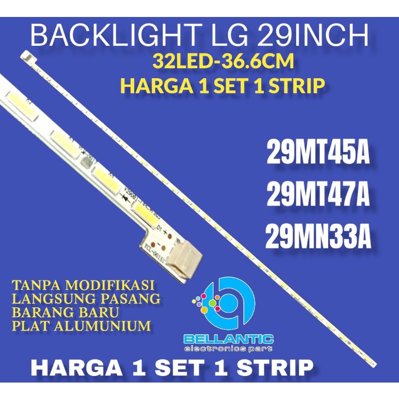 LG 29INCH LED TV BACKLIGHT 29MT45A-29MT47A-29MN33A LG 29INCH LED TV BACKLIGHT