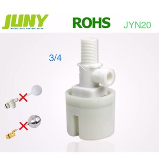 ลูกลอยควบคุมน้ำอัตโนมัติขนาด 3/4" ออก 1/2”  JUNY รุ่น JYNS20*18 (น้ำเข้าด้านบน)