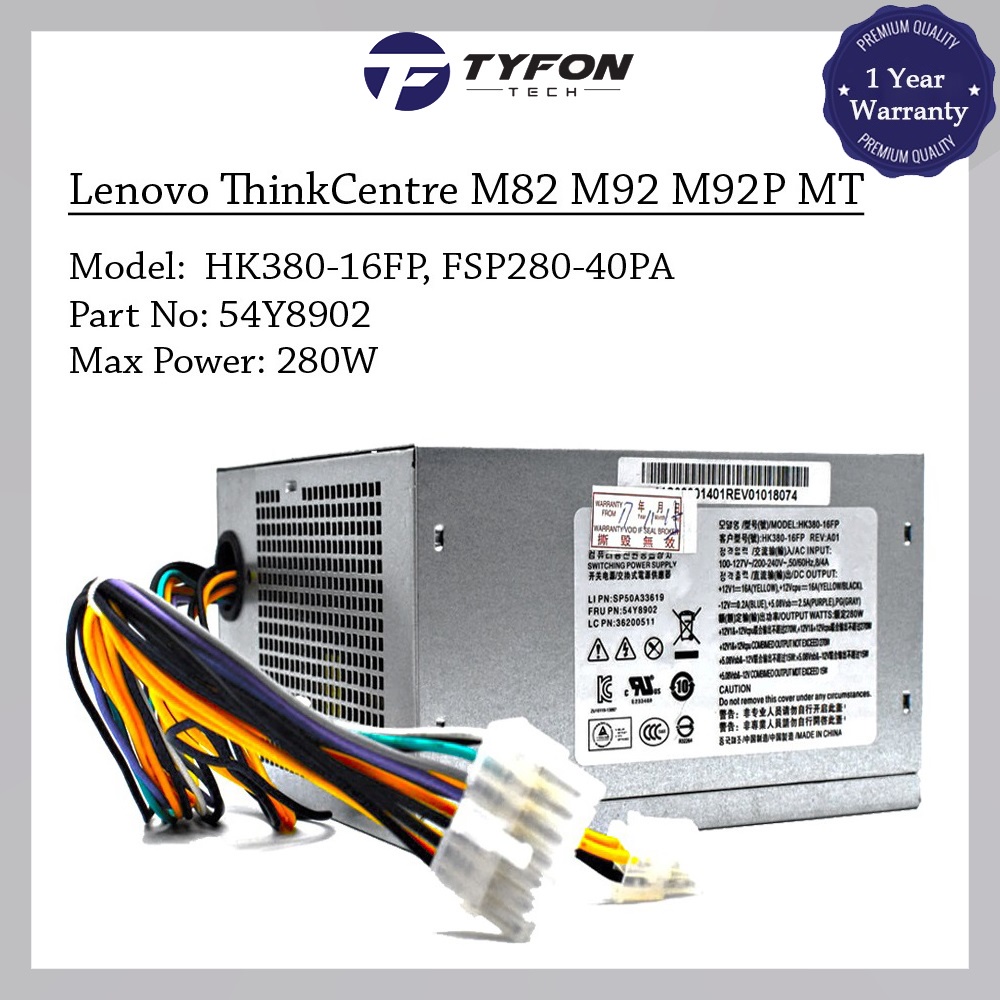 Lenovo ThinkCentre M82 M92 M92P MT แหล่งจ่ายไฟ PSU 280W 54Y8902 FSP280-40PA HK380-16FP (จําเป็น)