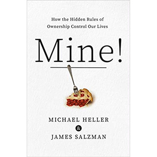 Mine! : How the Hidden Rules of Ownership Control Our Lives (พร้อมส่งมือ 1)