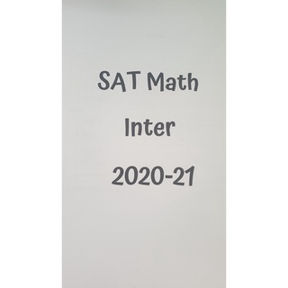 รวมข้อสอบ SAT Math International 2020-21  (Part 3 และ 4)