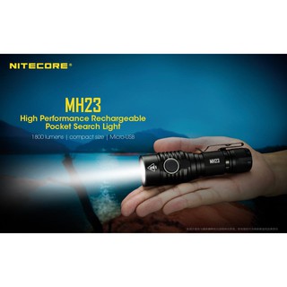 ไฟฉาย NITECORE MH23 สินค้าตัวแทนในไทยมีประกัน  3 ปี