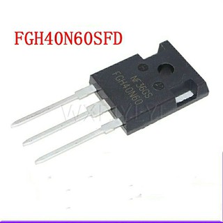 40N60 FGH40N60
​ FGH40N60​SFD 600V, 40A Field Stop IGBT​  *TO-247​

*_อะไหล่​ UPS, เครืองเชื่อม