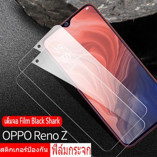 ฟิล์มกระจก OPPO A94 A54 A74 5G Reno 5 4 10X zoom 2 2F Z A12 A92 A15S A15 A93 A73 A9 A5 A31 A91 A53 2020 Reno2 Reno2F RenoZ A7 A5S F1S F9 Pro K3 เต็มจอ Film Black Shark  สติกเกอร์ป้องกัน