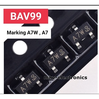 (10ตัว) BAV99 , Marking A7W , A7 , SOT-23 High-speed switching diodes 0.2A 70V (รหัสสินค้า M02965)