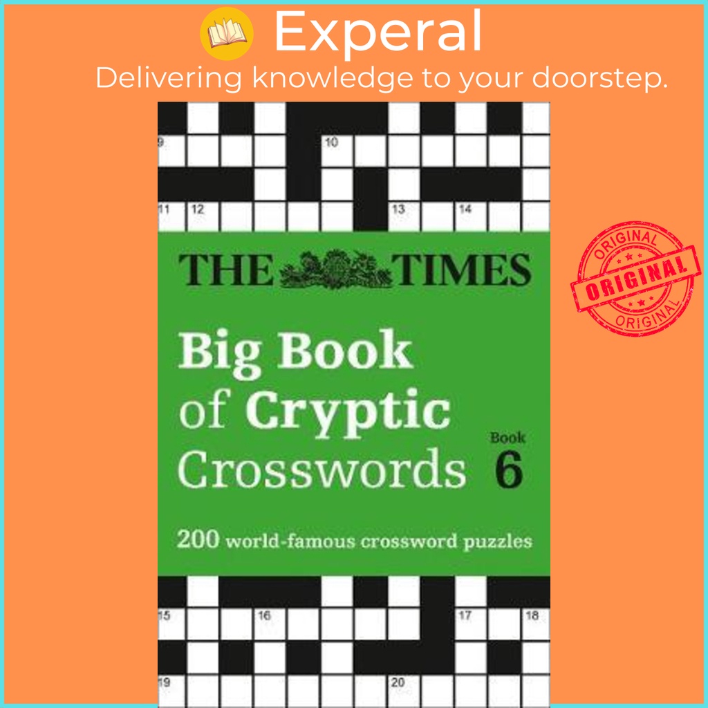 The Times Big Book of Cryptic Crosswords 6 : 200 Crossword ชื่อดังของโลกโดย The Times Mind Games (ฉบ
