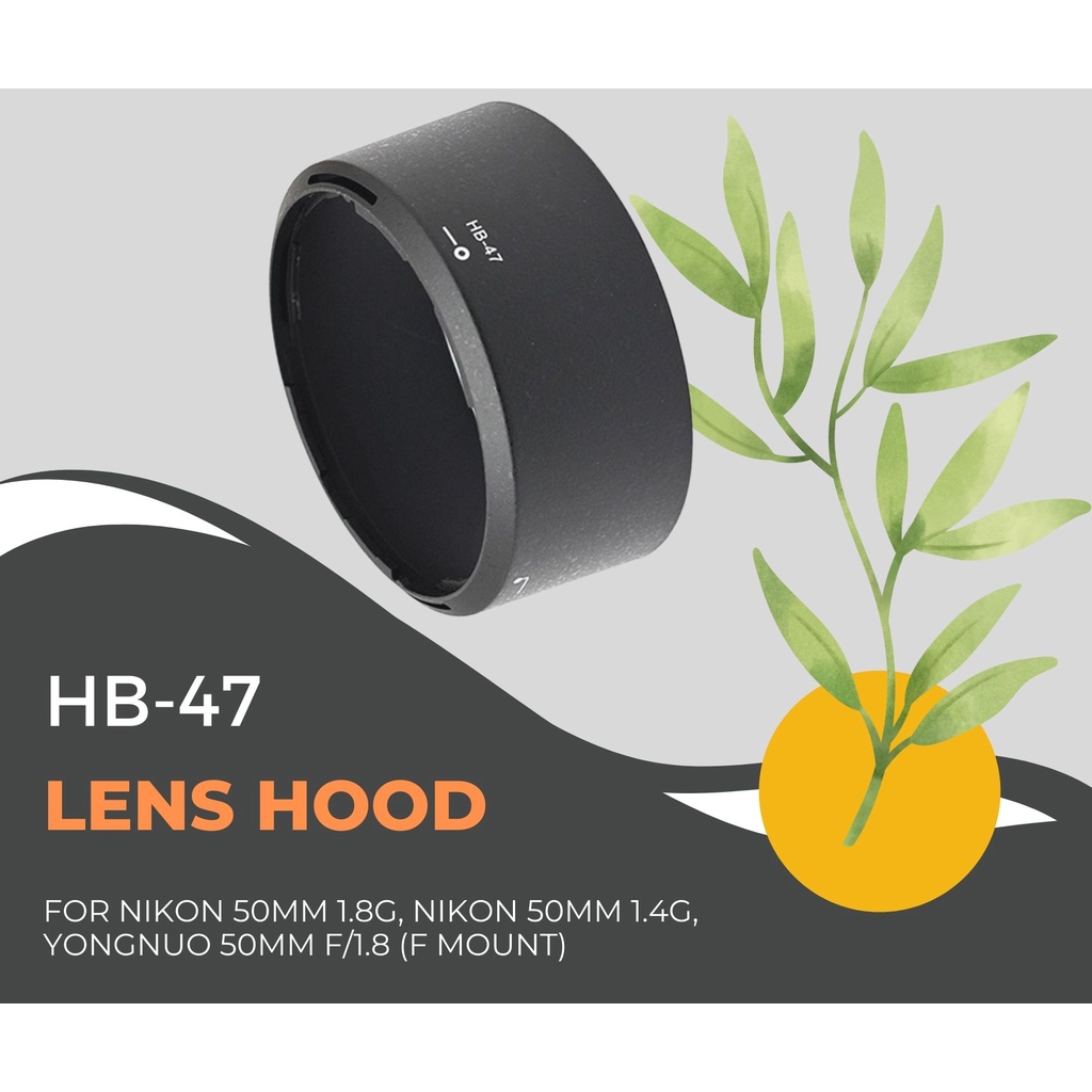HB-47 HB47 เลนส์สําหรับ Nikon 50mm 1.8G, Nikon 50mm 1.4G, YONGNUO 50mm f/1.8 (F mount) Nikon DSLR
