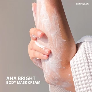 Thaicream AHA มาร์คผิว ครีมพอกผิว สีขาว ครีมมาร์ค มาร์ค aha mask มาส์ก aha body mask มาส์กครีม