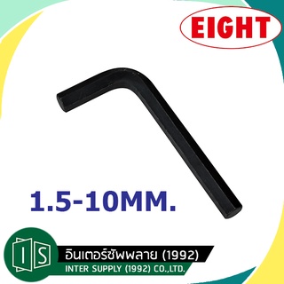 EIGHT (เอท) ประแจแอล หกเหลี่ยม สีดำ สั้น  สีดำ ขนาด 1.5 2 2.5 3 3.5 4 4.5 5 5.5 6 7 8 9 10