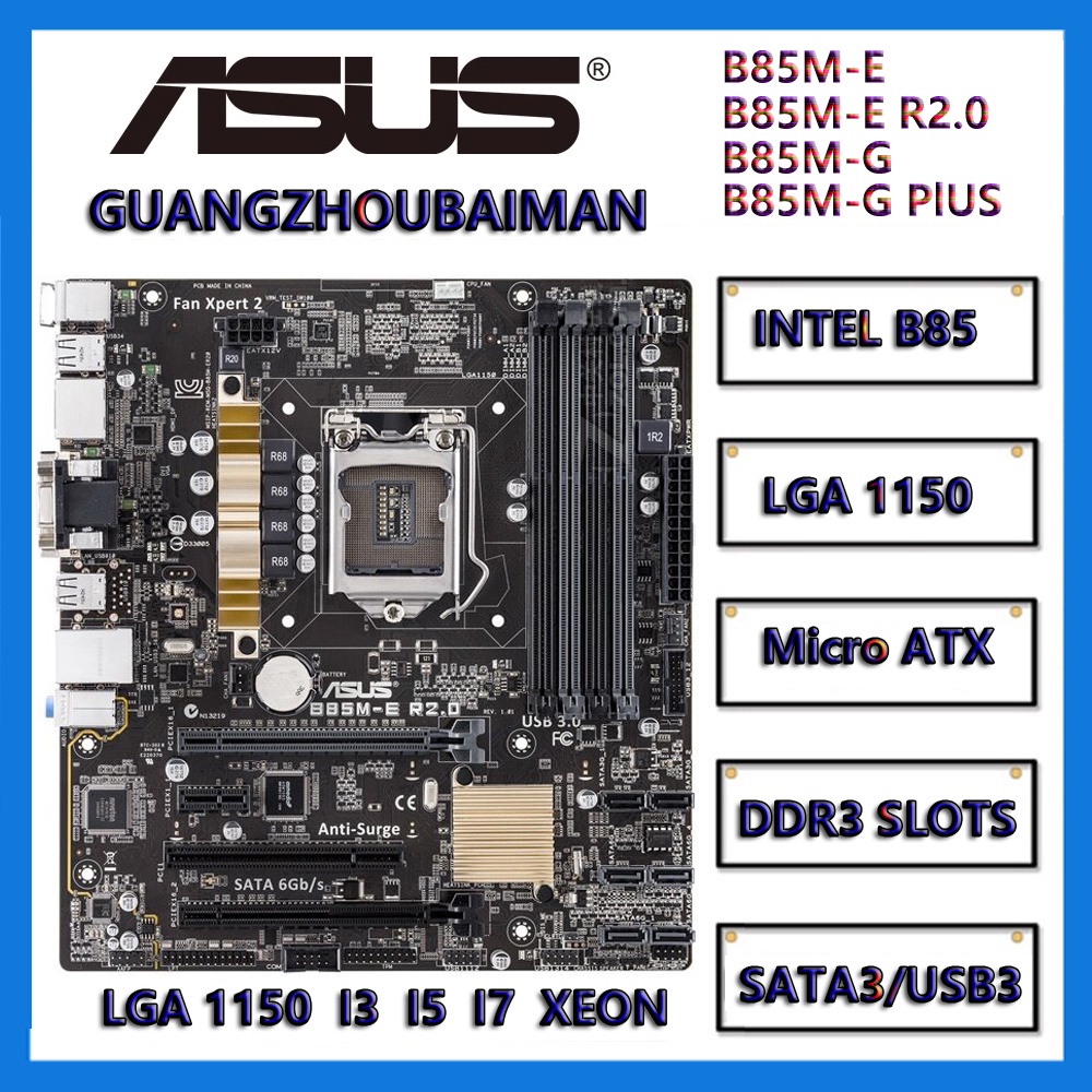 ใช้ ASUS B85M-E R2.0 / B85M-G PLUS เมนบอร์ด Micro ATX / INTEL B85 CHIP LGA 1150 เดสก์ท็อปบอร์ด HDMI 
