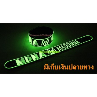 Madonna  Wristband ริสแบนด์ เรืองแสง กำไลยาง ปั๊มนูน วงร็อค pg177 หายาก