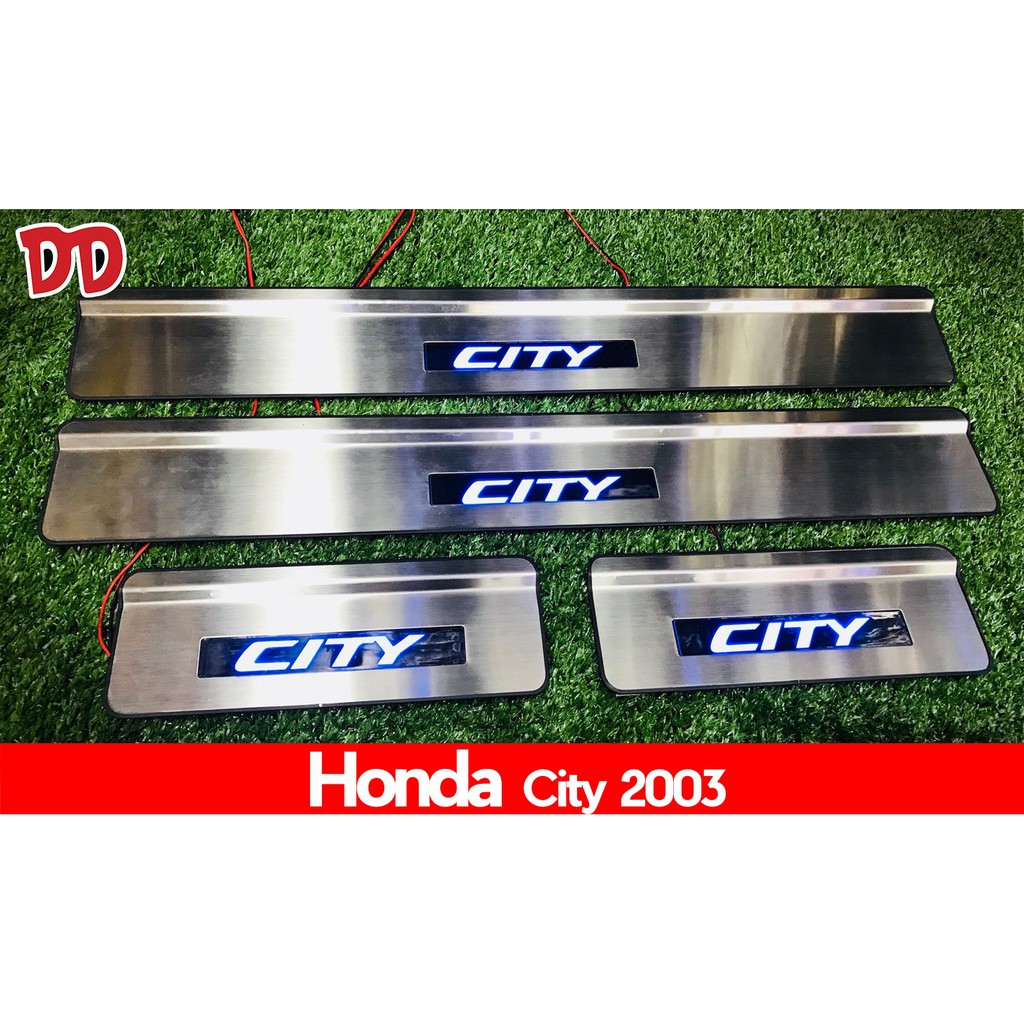 ชายบันได กันรอยประตู ชายบันไดมีไฟ city 2003 2004 2005 2006 2007 ไฟสีฟ้า city ZX