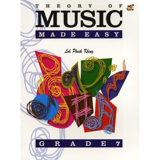 (โค้ดINCSM2Lลด70฿) Theory of Music Made Easy Grade 7 by Loh Phaik Kheng (2004-01-15) (MPT-3003-07)