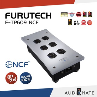 FURUTECH TP 609 NCF  / ปลั๊กกรองไฟ ยี่ห้อ Furutech รุ่น e-TP609 NCF / รับประกันคุณภาพโดย บริษัท Clef Audio / AUDIOMATE