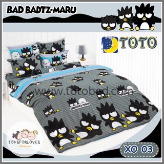 🔥Flash Sale🔥 Toto ผ้าปูที่นอน+ผ้านวม XO03 ลิขสิทธิ์แท้ 100% ลาย Bad Badtz-Maru โตโต้ XO