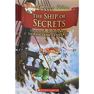 The Ship of Secrets ( Geronimo Stilton and the Kingdom of Fantasy 10 ) [Hardcover]สั่งเลย!! หนังสือภาษาอังกฤษมือ1 (New)