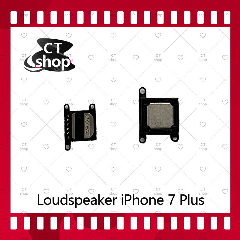 สำหรับ iPhone 7Plus/7+ 5.5  อะไหล่ลำโพงหูฟัง ลำโพงสนทนา Loudspeaker (ได้1ชิ้นค่ะ) อะไหล่มือถือ คุณภาพดี CT Shop
