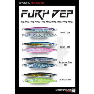 เหยื่อจิ๊ก UNDERGROUND รุ่น Fury Dep 60g.-450g. มี 4 สี