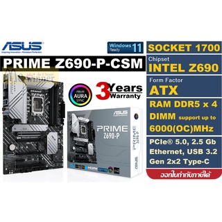 MAINBOARD (เมนบอร์ด) 1700 ASUS PRIME Z690-P-CSM *DDR5 support up to 6000(OC)MHz* ประกัน 3 ปี