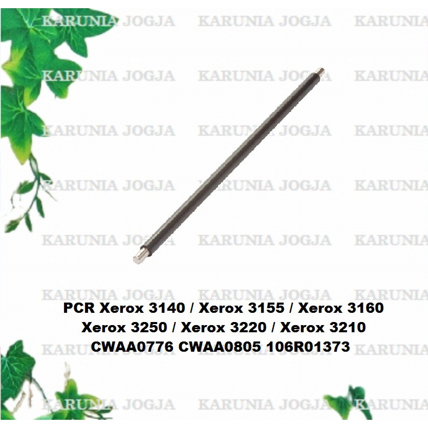 PCR ลูกกลิ้งชาร์จหลัก Xer0x Phaser CWAA0805-Xerox Phaser 3140 / 3155 / 3160