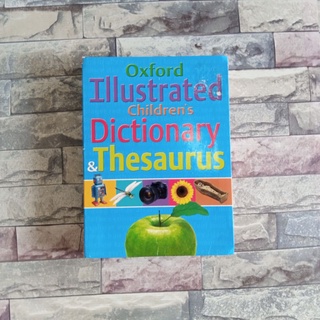 Oxford illustrated Childrens Dictionary &amp; Thesaurus มือสอง