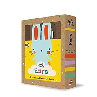 Baby Touch: Ears : A touch-and-feel cloth book (Baby Touch) -- Rag bookสั่งเลย!! หนังสือภาษาอังกฤษมือ1 (New)