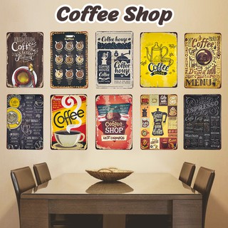 ป้ายสังกะสีวินเทจ ชุดกาแฟ 3 Coffee Shop ขนาด 20x30 ซม. ตกแต่งร้านกาแฟ, ร้านอาหาร [ราคาต่อแผ่น]