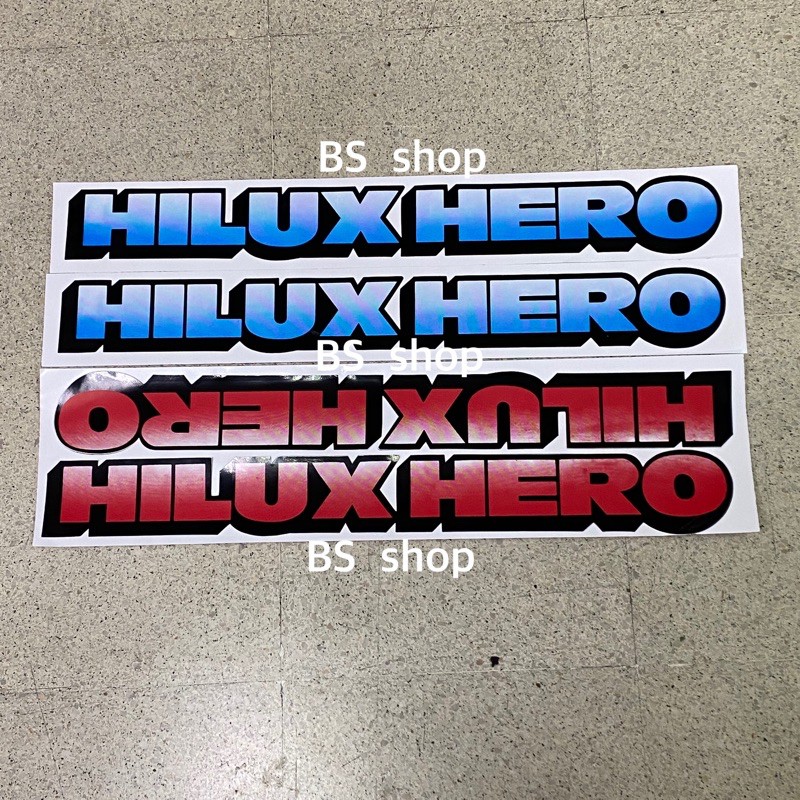สติ๊กเกอร์* Hilux Hero มีสองสี ติดข้างท้ายกระบะ โตโยต้า ฮีโร่ ราคาต่อคู่ มี 2 ชิ้น