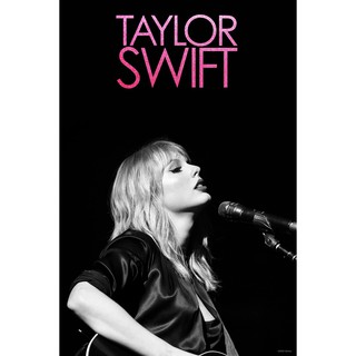 โปสเตอร์ Taylor Swift เทย์เลอร์ สวิฟต์ Pop Music Poster ภาพถ่าย รูปภาพ ตกแต่งผนัง วงดนตรี ตกแต่งบ้าน