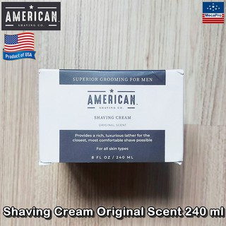 American Shaving™ Shaving Cream Original Scent 240 ml ครีมโกนหนวด สำหรับทุกสภาพผิว