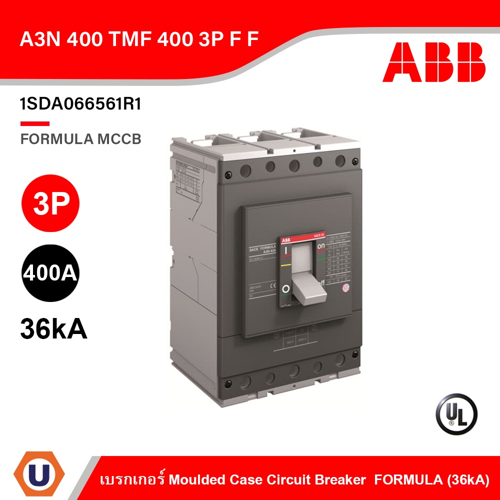 ABB :  A3N 400 TMF 400 3P F F Moulded Case Circuit Breaker (MCCB) FORMULA : 1SDA066561R1 Ucanbuys