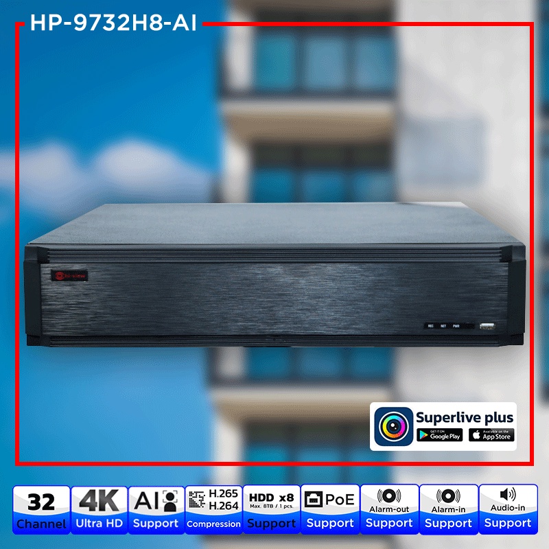 Hi-View HP-9732H8-AI เครื่องบันทึก NVR 32 Ch Support 4K / Audio H.265+ / AI