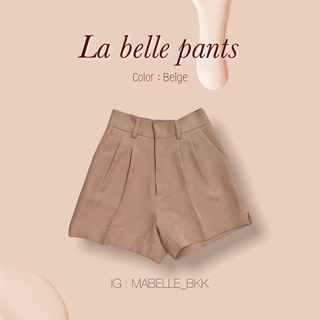 La belle pants กางเกงขาสั้นเอวสูง