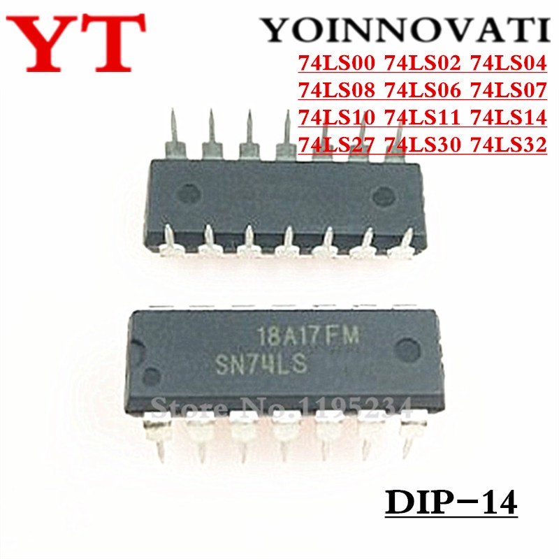 100pcs SN74LS00N SN74LS02N SN74LS04N 74LS00 74LS02 74LS04 74LS08 74LS06 74LS07 74LS10 74LS11 74LS14 