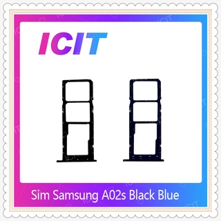 SIM Samsung A02S  อะไหล่ถาดซิม ถาดใส่ซิม Sim Tray (ได้1ชิ้นค่ะ) อะไหล่มือถือ คุณภาพดี ICIT-Display